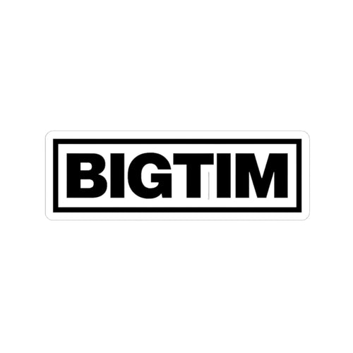 BIGTIM Sticker