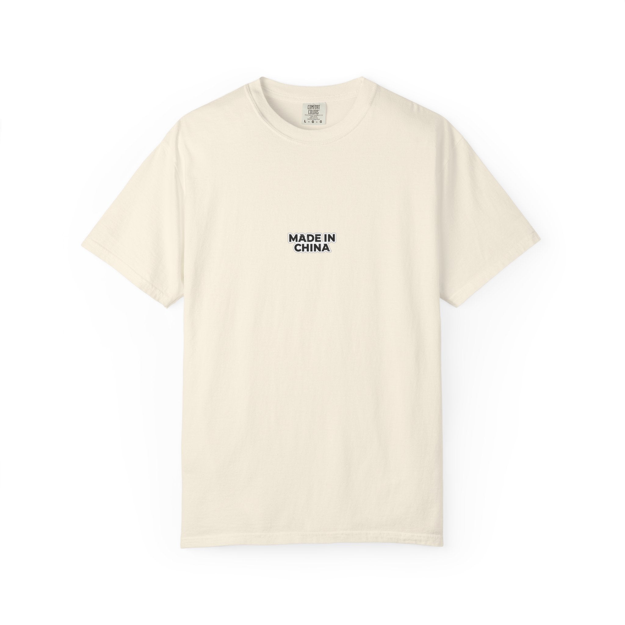MADE IN CHINA T-shirt