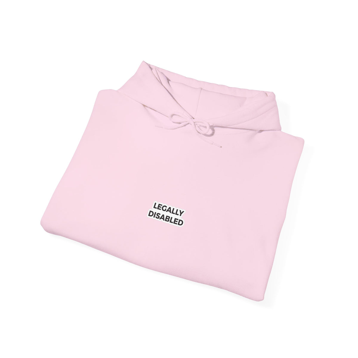 Legally Disabled Hoodie