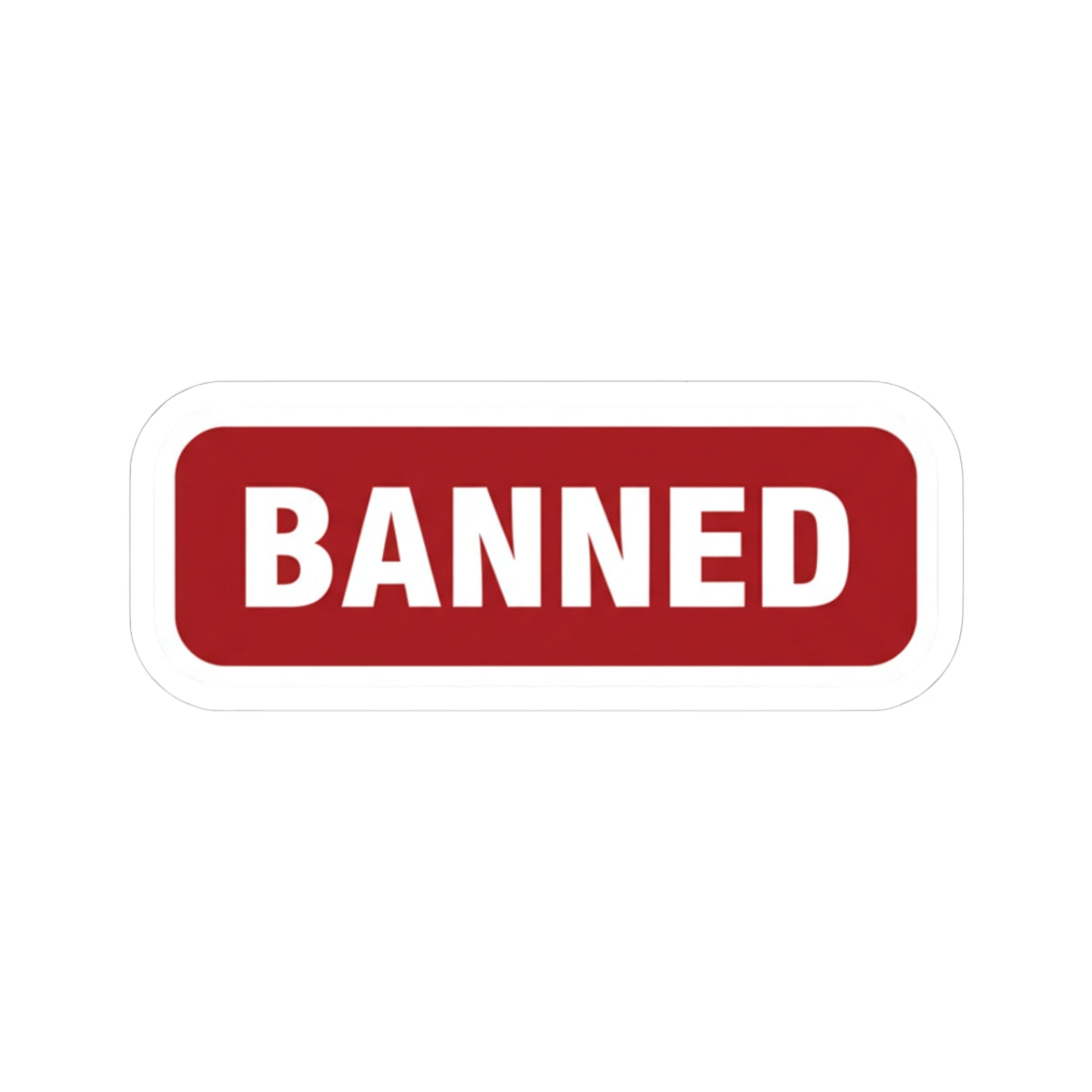 BANNED sticker