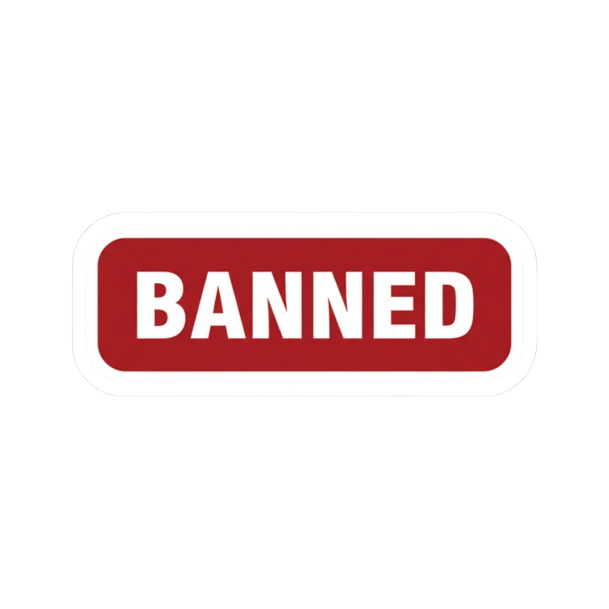 BANNED sticker