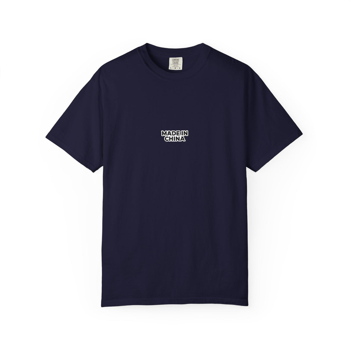 MADE IN CHINA T-shirt