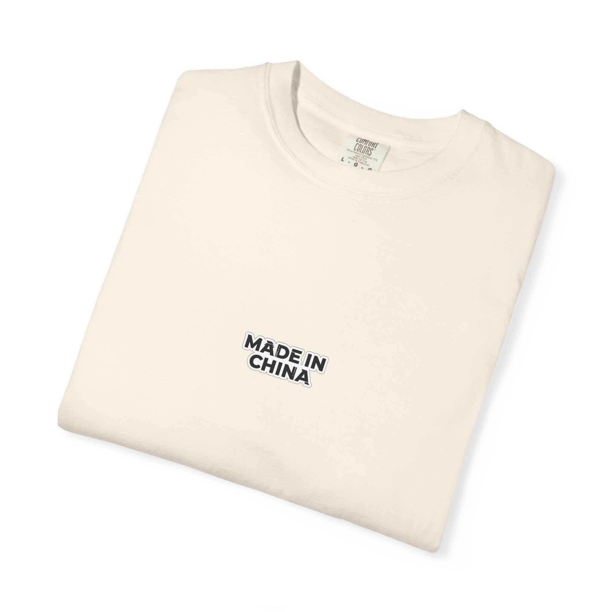 MADE IN CHINA T-shirt