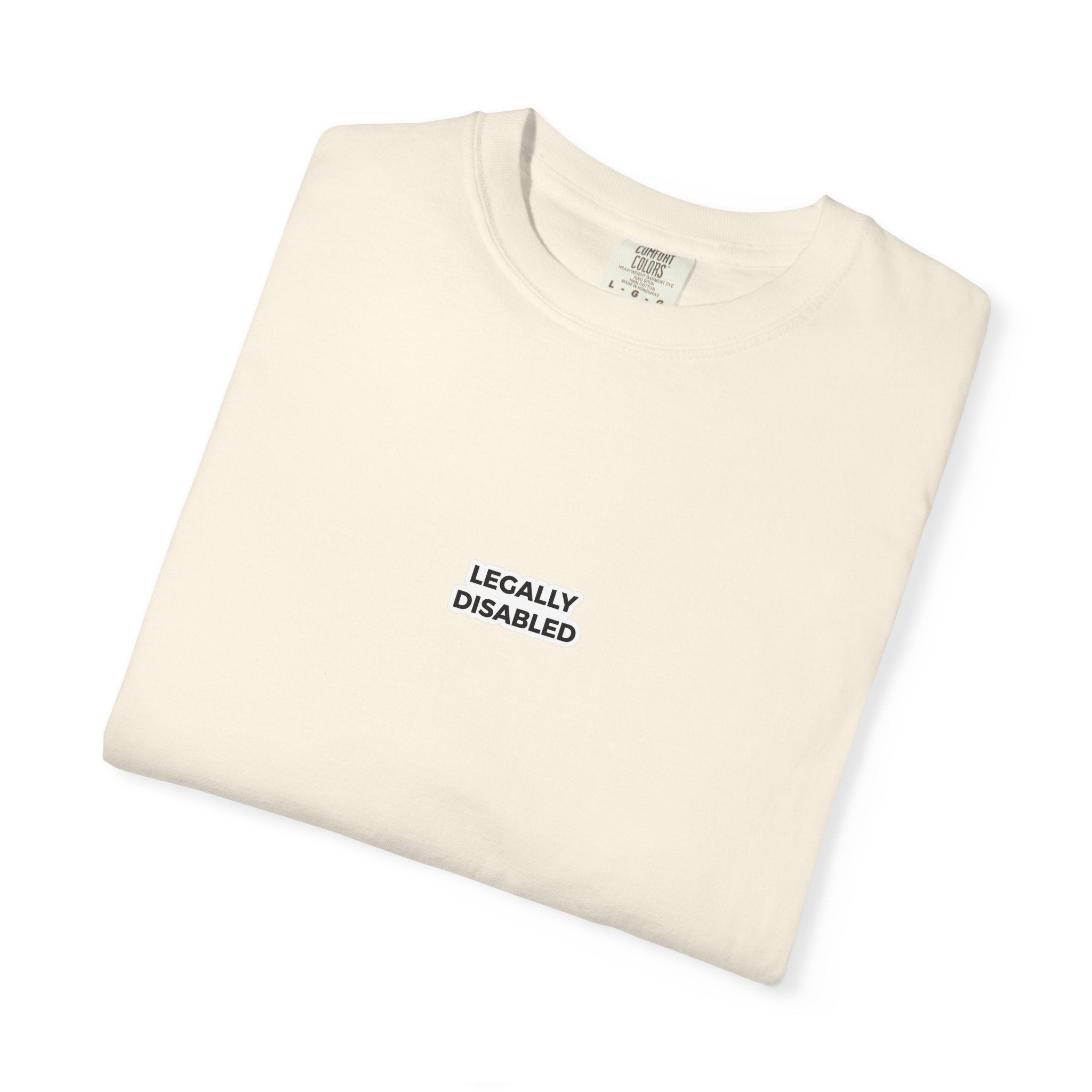 Legally Disabled T-Shirt