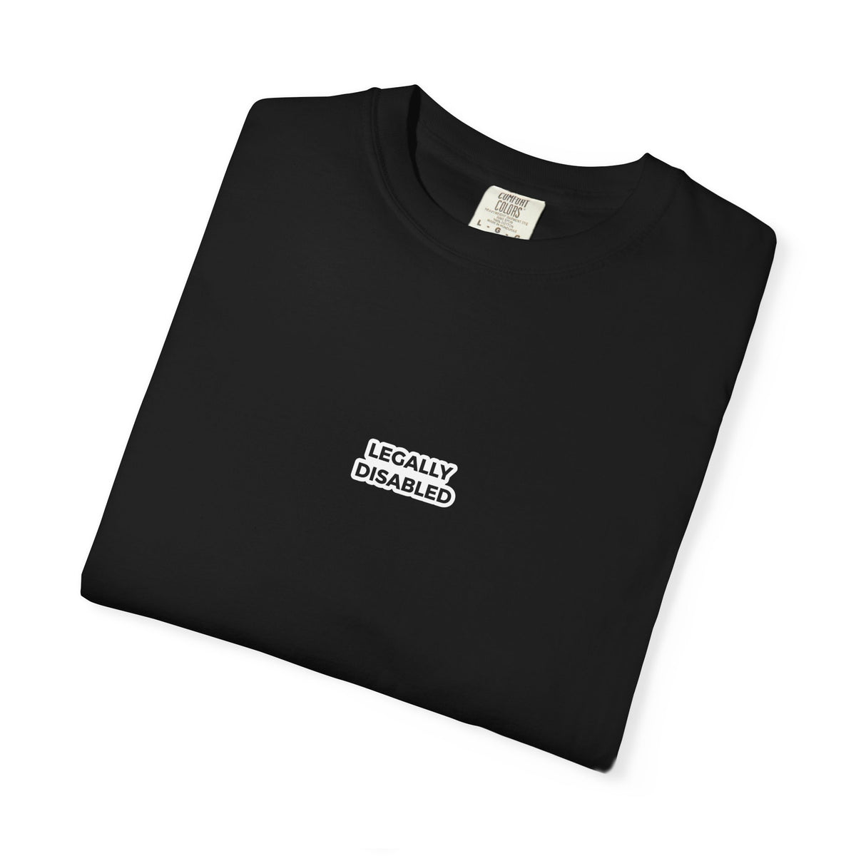 Legally Disabled T-Shirt