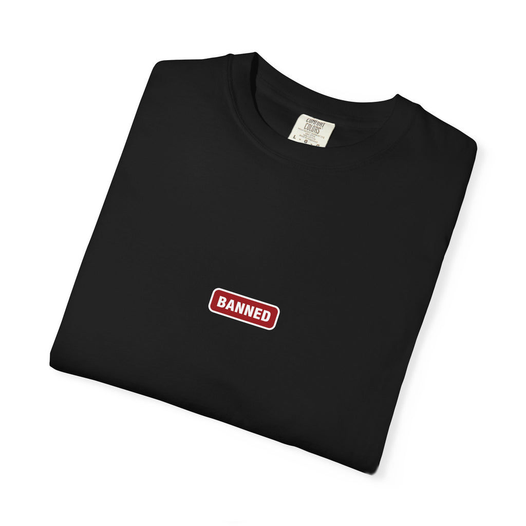 BANNED T-shirt