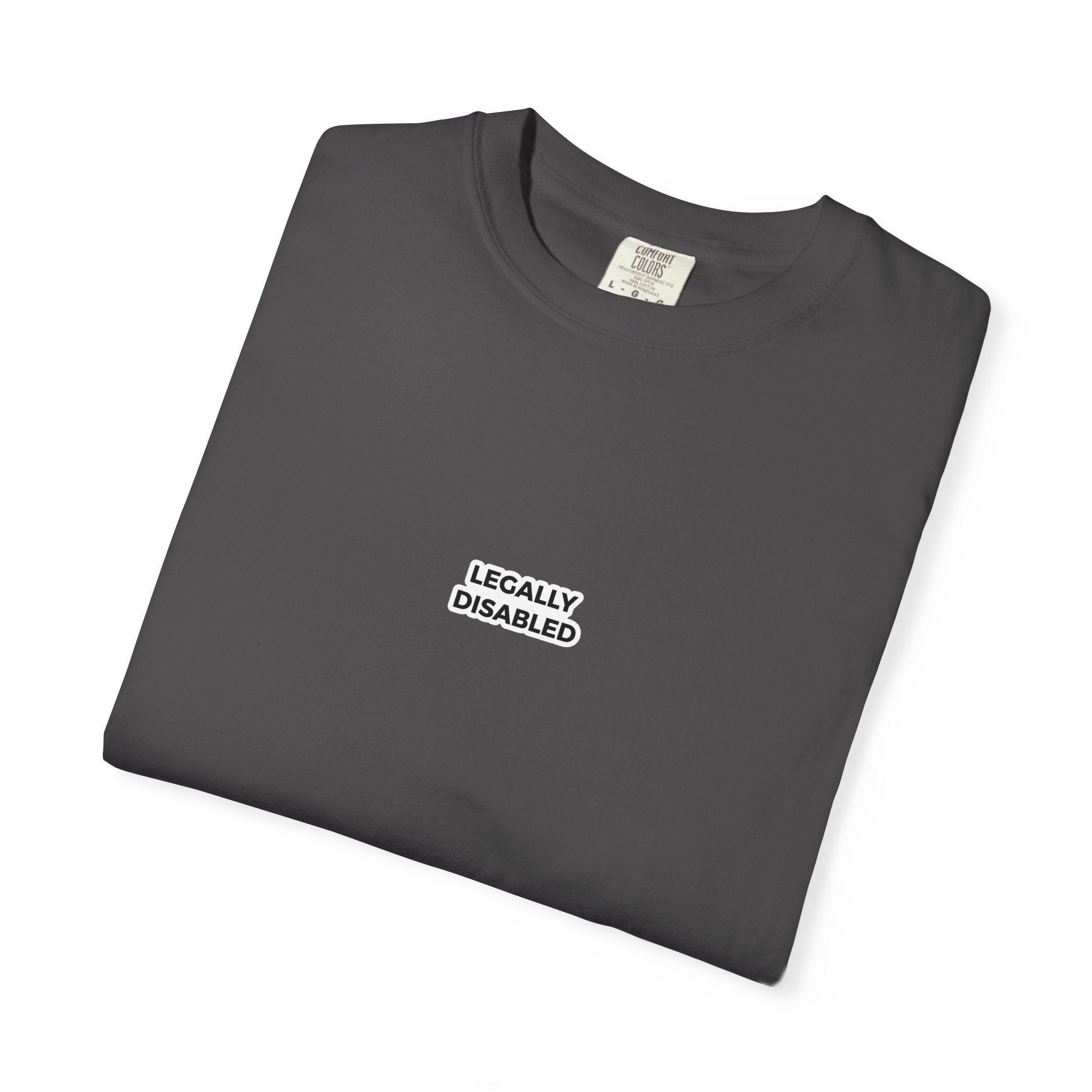 Legally Disabled T-Shirt