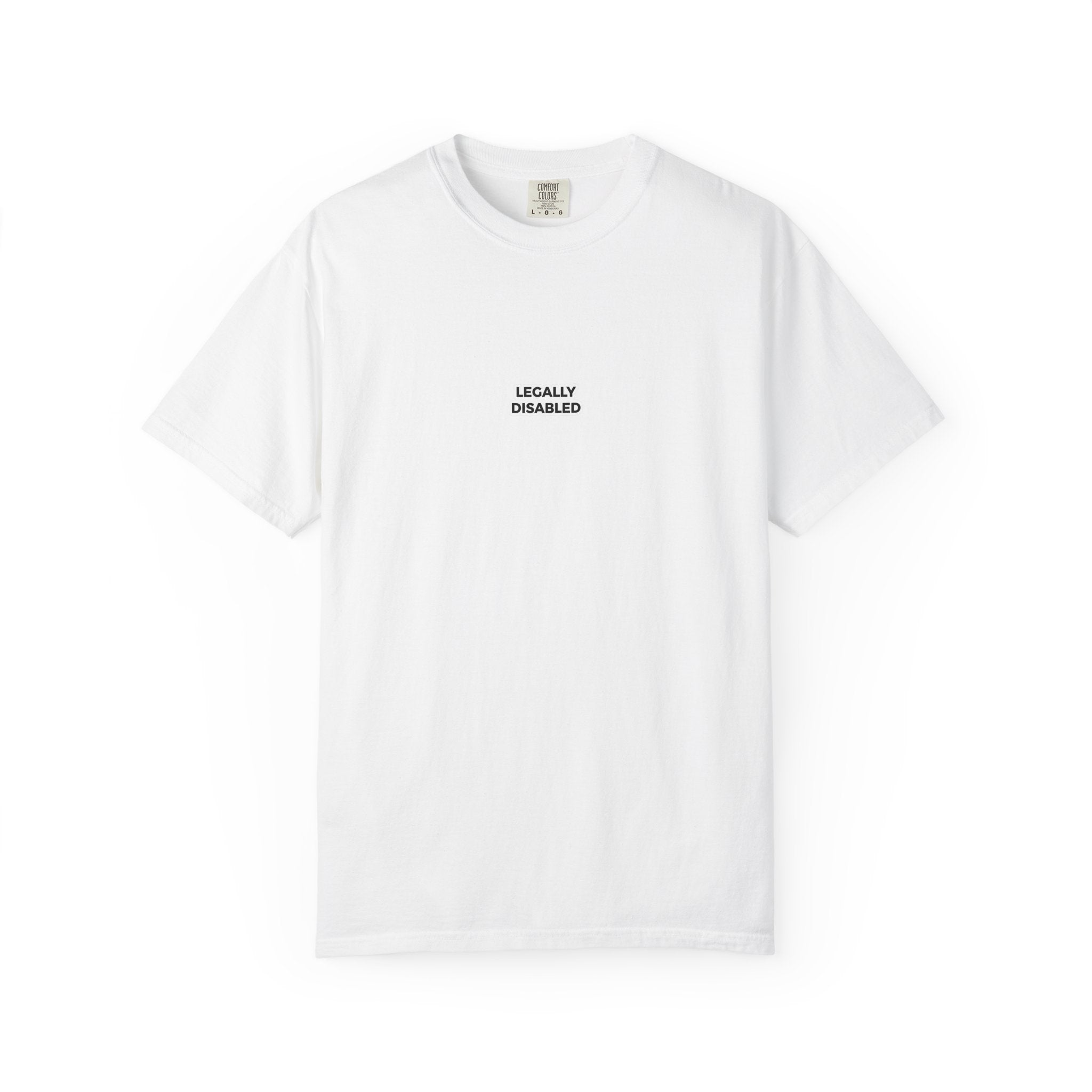 Legally Disabled T-Shirt