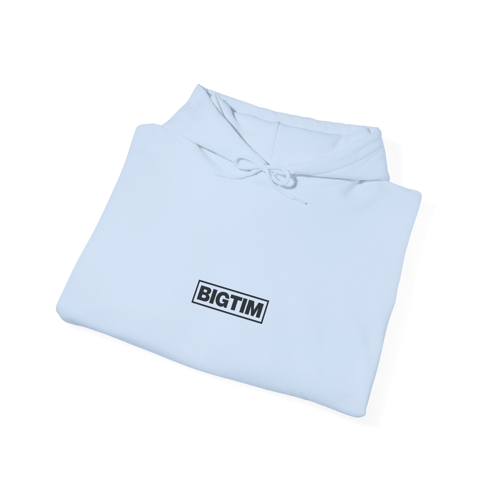 BIGTIM Hoodie
